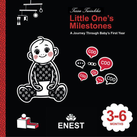 Little One's Milestones: A Journey Through Baby's First Year (3-6 months)